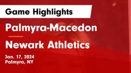 Palmyra-Macedon  vs Newark Athletics Game Highlights - Jan. 17, 2024