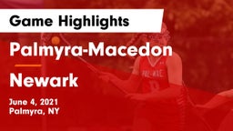 Palmyra-Macedon  vs Newark  Game Highlights - June 4, 2021