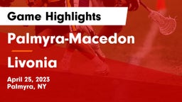 Palmyra-Macedon  vs Livonia  Game Highlights - April 25, 2023