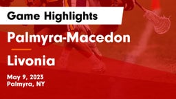 Palmyra-Macedon  vs Livonia  Game Highlights - May 9, 2023