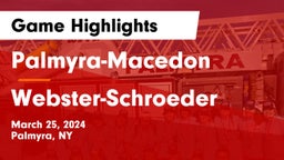 Palmyra-Macedon  vs Webster-Schroeder  Game Highlights - March 25, 2024