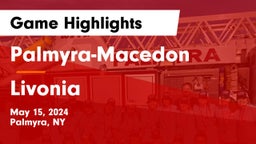 Palmyra-Macedon  vs Livonia  Game Highlights - May 15, 2024