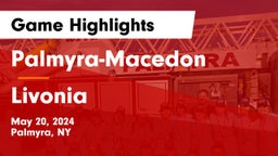Palmyra-Macedon  vs Livonia  Game Highlights - May 20, 2024