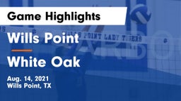 Wills Point  vs White Oak  Game Highlights - Aug. 14, 2021