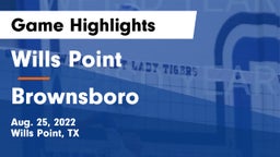 Wills Point  vs Brownsboro  Game Highlights - Aug. 25, 2022