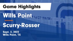Wills Point  vs Scurry-Rosser  Game Highlights - Sept. 2, 2022