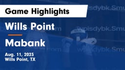 Wills Point  vs Mabank  Game Highlights - Aug. 11, 2023