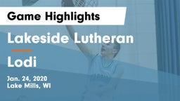 Lakeside Lutheran  vs Lodi  Game Highlights - Jan. 24, 2020