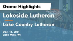 Lakeside Lutheran  vs Lake Country Lutheran  Game Highlights - Dec. 14, 2021