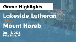 Lakeside Lutheran  vs Mount Horeb  Game Highlights - Jan. 18, 2022