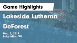 Lakeside Lutheran  vs DeForest  Game Highlights - Dec. 3, 2019