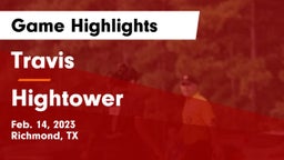 Travis  vs Hightower  Game Highlights - Feb. 14, 2023