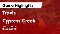 Travis  vs Cypress Creek  Game Highlights - Jan. 12, 2024