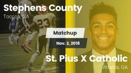 Matchup: Stephens County vs. St. Pius X Catholic  2018