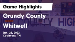 Grundy County  vs Whitwell  Game Highlights - Jan. 22, 2022