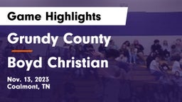 Grundy County  vs Boyd Christian  Game Highlights - Nov. 13, 2023