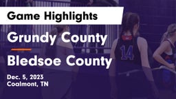 Grundy County  vs Bledsoe County  Game Highlights - Dec. 5, 2023