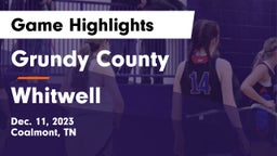 Grundy County  vs Whitwell  Game Highlights - Dec. 11, 2023