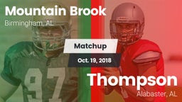 Matchup: Mountain Brook High vs. Thompson  2018