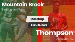 Matchup: Mountain Brook High vs. Thompson  2020