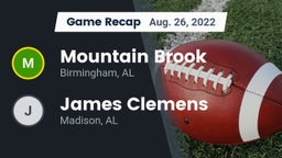Recap: Mountain Brook  vs. James Clemens  2022