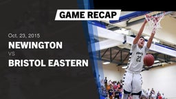 Recap: Newington  vs. Bristol Eastern 2015