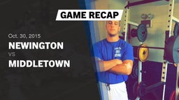 Recap: Newington  vs. Middletown 2015
