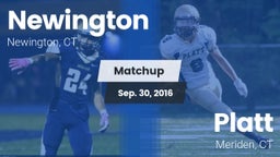 Matchup: Newington High vs. Platt  2016