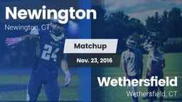Matchup: Newington High vs. Wethersfield  2016