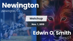 Matchup: Newington High vs. Edwin O. Smith  2019