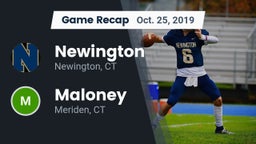 Recap: Newington  vs. Maloney  2019