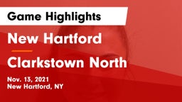 New Hartford  vs Clarkstown North  Game Highlights - Nov. 13, 2021