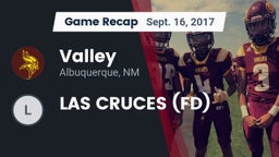 Recap: Valley  vs. LAS CRUCES (FD) 2017