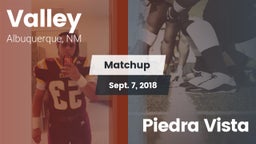 Matchup: Valley  vs. Piedra Vista  2018
