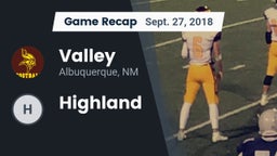 Recap: Valley  vs. Highland  2018