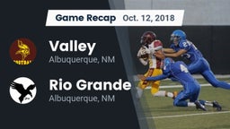 Recap: Valley  vs. Rio Grande  2018
