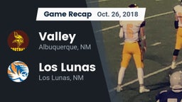 Recap: Valley  vs. Los Lunas  2018