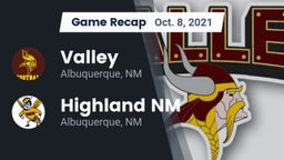 Recap: Valley  vs. Highland  NM 2021