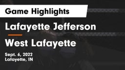 Lafayette Jefferson  vs West Lafayette  Game Highlights - Sept. 6, 2022
