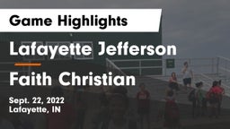 Lafayette Jefferson  vs Faith Christian Game Highlights - Sept. 22, 2022