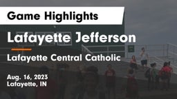 Lafayette Jefferson  vs Lafayette Central Catholic  Game Highlights - Aug. 16, 2023