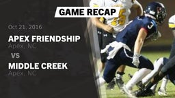 Recap: Apex Friendship  vs. Middle Creek  2016