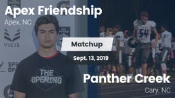 Matchup: Apex Friendship High vs. Panther Creek  2019