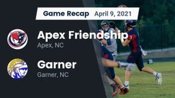 Recap: Apex Friendship  vs. Garner  2021