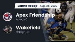 Recap: Apex Friendship  vs. Wakefield  2022