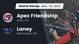 Recap: Apex Friendship  vs. Laney  2023