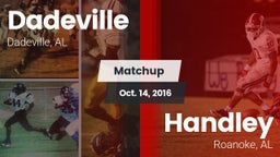Matchup: Dadeville High vs. Handley  2016