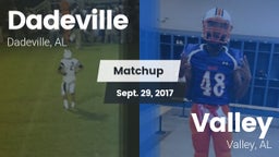 Matchup: Dadeville High vs. Valley  2017