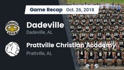 Recap: Dadeville  vs. Prattville Christian Academy  2018