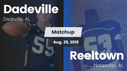 Matchup: Dadeville High vs. Reeltown  2019